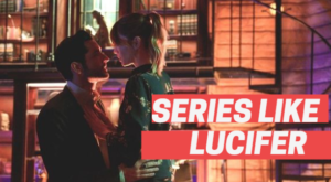 Series like Lucifer