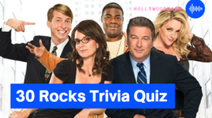 30 Rock Trivia Quiz