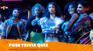 POSE TRIVIA QUIZ