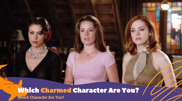 Which Charmed Character Are You
